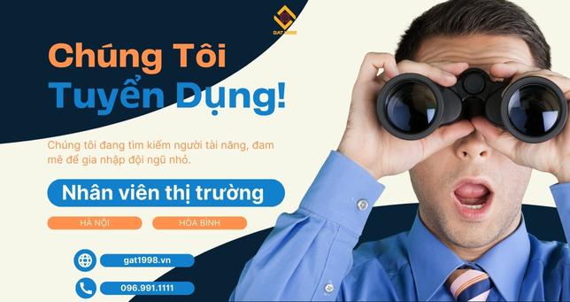 TUYỂN DỤNG NHÂN VIÊN THỊ TRƯỜNG